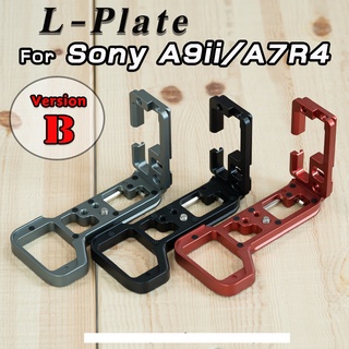 L-Plate Sony A9ii / A7R4 / A7S3 Camera Hand Grip เสริมหล่อ Version Bเพิ่มความกระชับในการจับถือ