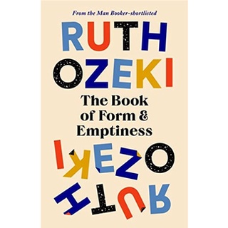 หนังสือภาษาอังกฤษ he Book of Form and Emptiness: Ruth Ozeki