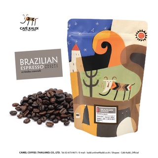 เมล็ดกาแฟคั่ว 200 กรัม : CAFÉ KALDI : Brazilian Espresso 200 g ✤