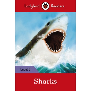 DKTODAY หนังสือ LADYBIRD READERS 3:SHARKS