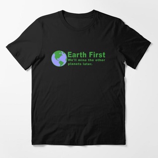 เสื้อยืดอินเทรนด์ผู้ชายอินเทรนด์ผู้หญิงเสื้อยืด พิมพ์ลาย Earth First แบบกําหนดเองS-3XL