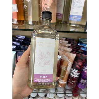 Bath &amp; Body Works Aromatherapy Sleep - Rose &amp; Lavender Body Wash &amp; Foam Bath 295 ml. ของแท้