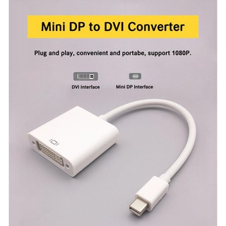 Mini DisplayPort to DVI Adapter DVI Cable