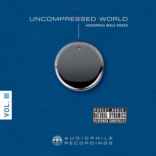 Uncompressed World Vol. 3