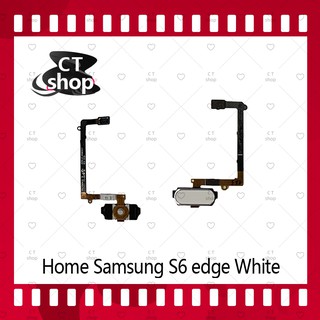 สำหรับ Samsung S6 edge G925 อะไหล่สายแพรปุ่มโฮม แพรโฮม Home Set (ได้1ชิ้นค่ะ) อะไหล่มือถือ คุณภาพดี CT Shop