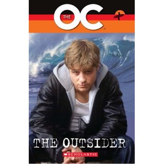 DKTODAY หนังสือ SCHOLASTIC READERS 2:THE OC:THE OUTSIDER