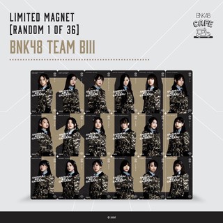 ภาพหน้าปกสินค้า[พร้อมส่ง] BNK48 Magnet Team BIII ทีม B3 ที่เกี่ยวข้อง