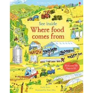 DKTODAY หนังสือ USBORNE SEE INSIDE WHERE FOOD COMES FROM