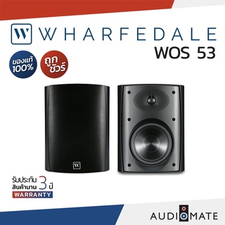 WHARFEDALE OUTDOOR SPEAKER WOS-53 / ลําโพง Wharfedale รุ่น WOS-53 / รับประกัน 3 ปี โดย บริษัท Hifi Tower / AUDIOMATE