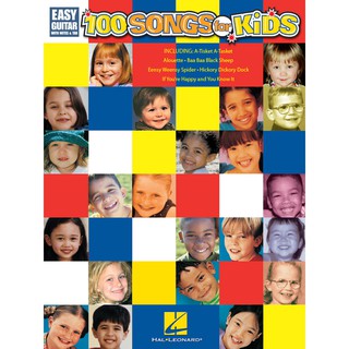 100 SONGS FOR KIDS Easy Guitar with Notes &amp; Tab