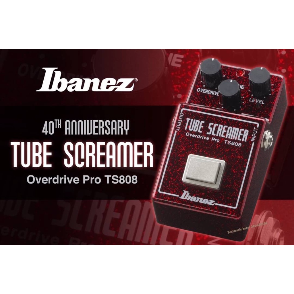IBANEZ TS-808 40th Anniversary Limited Edition | Shopee Thailand