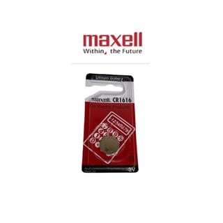 ถ่านนาฬิกา ถ่านกระดุม Maxell CR1616(3V) Lithium Battery แบตเตอรี่อิเล็คทรอนิกส์ (ของเเท้) Exp.12/2029