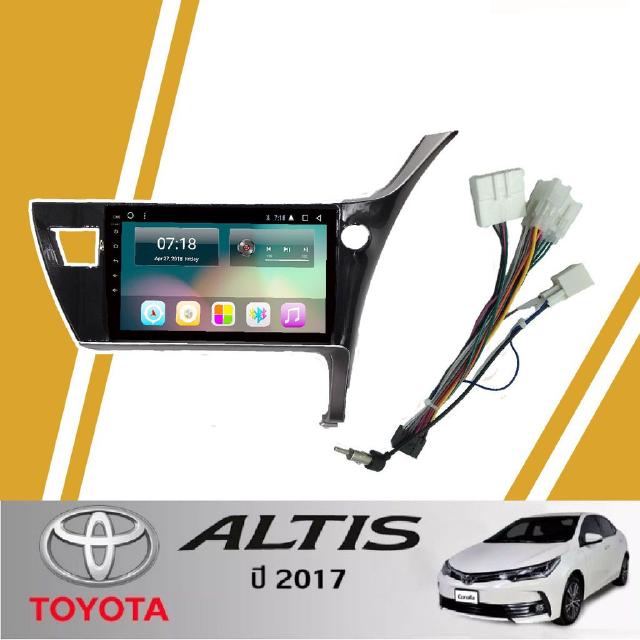 จอแอนดรอยด์ IPS 10 นิ้ว พร้อม หน้ากากวิทยุ TOYOTA ALTIS ปี 2017 (TK500) l ANDROID l WIFI l BLUETOOTH + (กล้องมองหลัง)