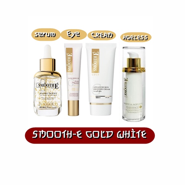 smooth-e-gold-white-amp-ageless-30g-cream-30g-65g-hydro-boost-30ml-eye-15ml-สมูท-อี-โกลด์