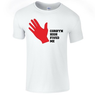 เสื้อยืด ผ้าฝ้าย พิมพ์ลาย Corbyn High Fived Me Labour Jeremy Corbyn สําหรับผู้ชาย