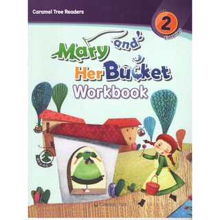 DKTODAY หนังสือ CARAMEL TREE 2:MARY &amp; HER BUCKET(STORY+WB)