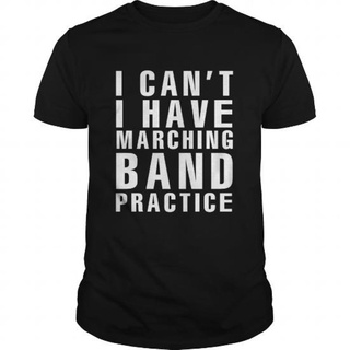 เสื้อยืดโอเวอร์ไซส์GILDAN เสื้อยืด พิมพ์ลาย I Cant I Have Marching Band1 สําหรับผู้ชาย และผู้หญิงS-3XL