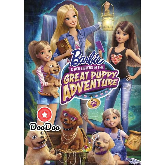 หนัง-dvd-barbie-amp-her-sisters-in-the-great-puppy-adventure-บาร์บี้-ตอนการผจญภัยครั้งยิ่งใหญ่ของน้องหมาผู้น่ารัก