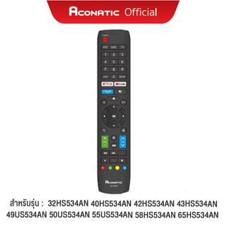 Aconatic รีโมททีวี รุ่น RC-NF02 ใช้สำหรับ สมาร์ททีวี (NetflixTV) Series.534 32HS534AN 40HS534AN 42HS534AN 43HS534AN 50US534AN 55US534AN 65US534AN