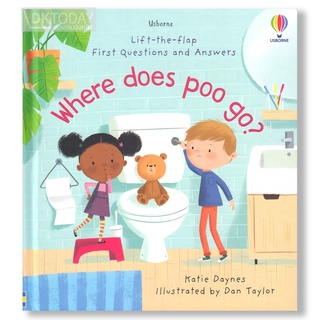 DKTODAY หนังสือ USBORNE LIFT-THE-FLAP FIRST Q&amp;A WHERE DOES POO GO? (AGE 4+)