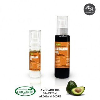 Aroma&amp;More  Avocado virgin Oil, Organic น้ำมันอโวคาโด ออร์แกนิก, Kenya  30/120ML