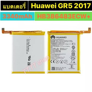 แบตเตอรี่ เดิม Huawei GR5 2017 BLL-L22 HB386483ECW+ 3340mAh ร้าน TT.TT shop