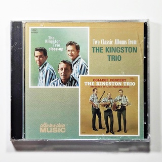 CD เพลง The Kingston Trio - Two Classic Albums - Close-Up / College Concert (CCM104) (แผ่นใหม่)