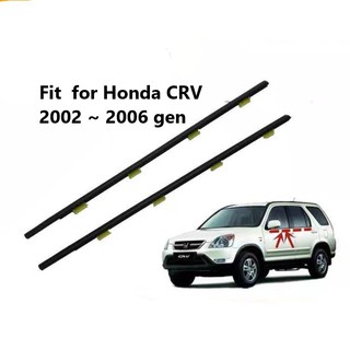 แถบพลาสติกซีลหน้าต่างรถยนต์ สําหรับ Honda CRV 2002 2003 2004 2005 2006 72450-SCA-E01 72410-SCA-E01 72950-S9A-003 72910-S9A-003