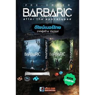 [พรีออเดอร์ ของแท้] Barbaric: After The Apocalypse Kickstarter Board Game (Hexa House)