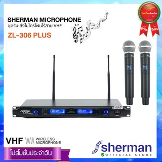 Sherman ชุดรับ-ส่งไมโครโฟนไร้สาย VHF รุ่น ZL-306 Plus
