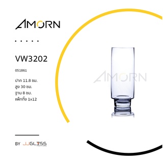 ( AMORN ) VW3202. - แจกันแก้ว ทรงสูง แฮนด์เมด เนื้อใส