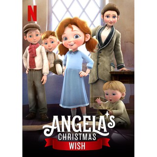 หนัง DVD Angelas Christmas Wish (2020) อธิษฐานคริสต์มาสของแอนเจลา