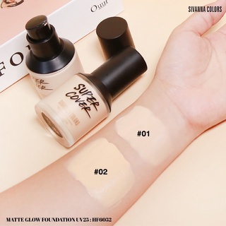 HF6052 SIVANNA MATTE GLOW FOUANDATION UV25 ซิเวนน่า คัลเลอร์  แมทท์โกลว์ ฟาวเดชั่น ยูวี 25 รองพื้น เนื้อลิควิด