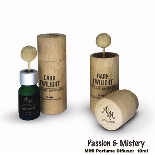 Aroma&amp;More  DARK TWILIGHT -  น้ำหอมกระจายกลิ่น มินิเพอร์ฟูม ดาร์ก ทไวไลท์ หอมนุ่ม โรแมนติก / Mini Perfume Diffuser 10ML