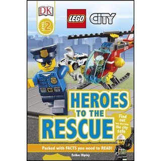 DKTODAY หนังสือ DK READERS 2:LEGO CITY OF HEROES TO THE RESCUE (HB)