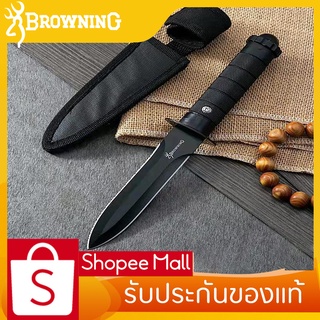 Browning มีดเดินป่า มีดพกพา มีดกลางแจ้ง มีดตรง มีดปอกผลไม้ มีแถมปลอกมีด Outdoor Straight Knife High Hardness  Sheath