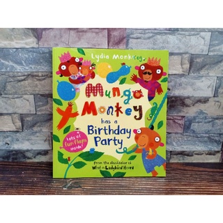 (New) Mungo Monkey Has a Birthday party.  by Lydia Monks from the Illustrator of what the Ladybird Heard.