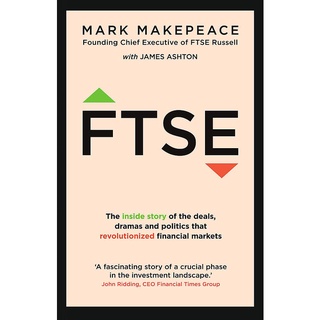 หนังสือภาษาอังกฤษ FTSE: The Inside Story by by Mark Makepeace