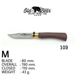 มีดพับ Old Bear ขนาด M ใบ 80mm. มีดพับแบบโบราณด้ามไม้วอลนัด ใบมีด STAINLESS 420 สลักทองเหลือง ตัวล๊อคปิดเปิด ผลิต ITALY