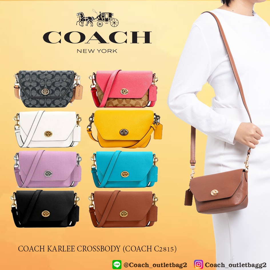 🇺🇸💯 COACH KARLEE CROSSBODY Shopee Thailand