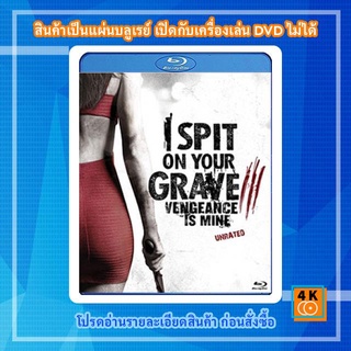 หนังแผ่น Bluray I Spit on Your Grave 3 Vengeance is Mine (2015) เดนนรกต้องตาย 3 Movie FullHD 1080p