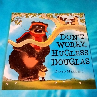 หนังสือใหม่ ปกอ่อน Dont Worry, Hugless Douglas