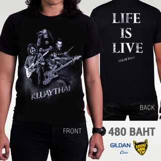 เสื้อวง Kluaythai รุ่น LIFE IS LIVE