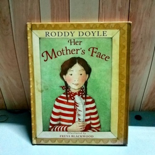 หนังสือปกแข็ง Roddy Doyle Her Mothers Face มือสอง