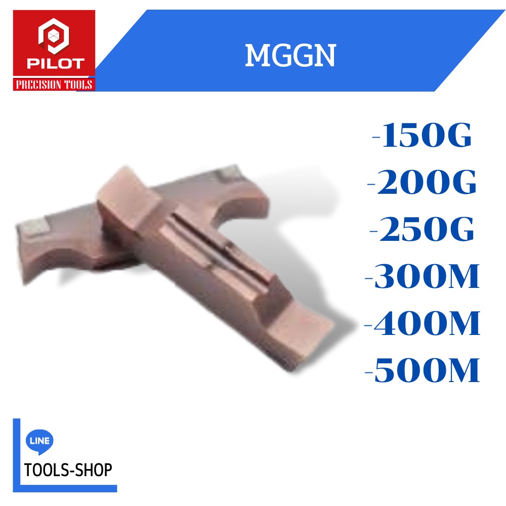 PILOT INSERT MGGN150 MGGN200 MGGN250 MGGN300 MGGN400 MGGN500 มีดกลึง คา ...
