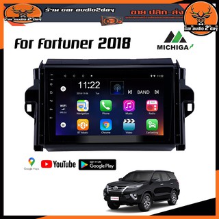 จอแอนดรอยด์ TOYOTA FORTUNER 2018 2+32 GB MICHIGA