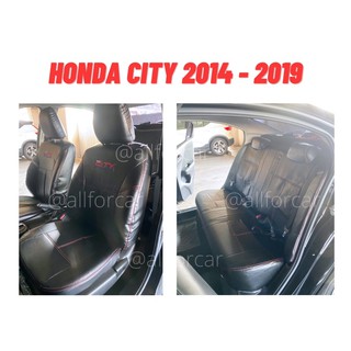 หุ้มเบาะ Honda All new City  สำหรับ ฮอนด้า ซิตี้ ปี 2014 - 2019  หุ้มเบาะหนังเต็มตัว งานตัดตรงรุ่นแบบเต็มคัน