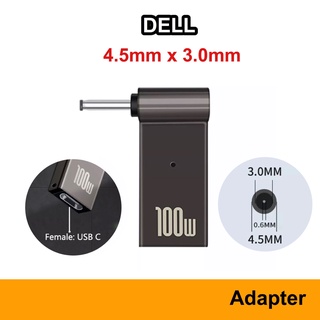 หัวแปลง Adapter Notebook DELL 4.5 mm x 3.0 mm PD 100W USB-C Charger USB C Type Type-C สายชาร์จ Charge 4.5mm 3.0mm Laptop