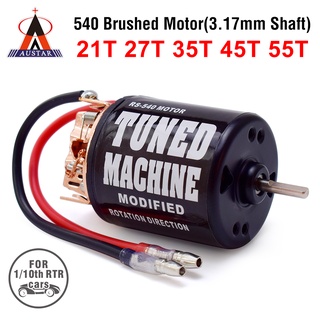 * Austar มอเตอร์แปรงถ่าน 540 21T 27T 35T 45T 55T สําหรับรถไต่หินบังคับ 1:10 Axial SCX10 90046 Traxxas TRX4 D90 Tamiya CC01 WLtoys 12428 *