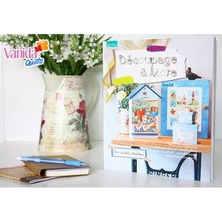 หนังสือสอนทำเดคูพาจ ภาษาไทย Decoupage & More DIY Book (รหัส Thai Book No.18)